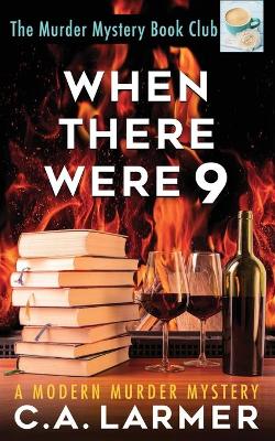 Book cover for When There Were 9
