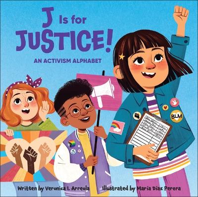 Cover of J Is for Justice!