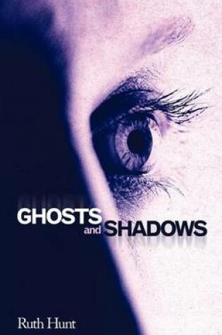 Cover of Ghosts and Shadows