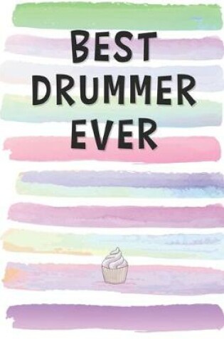 Cover of Best Drummer Ever