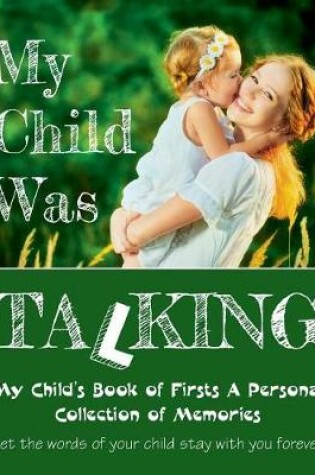 Cover of My Child Was Talking