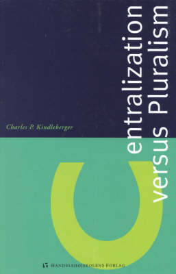 Book cover for Centralization Versus Pluralism