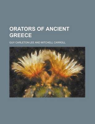 Book cover for Orators of Ancient Greece