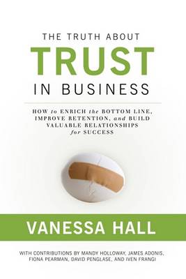 Book cover for The Truth about Trust in Business