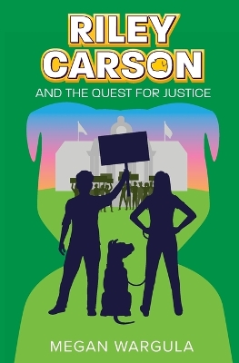 Cover of Riley Carson And The Quest For Justice