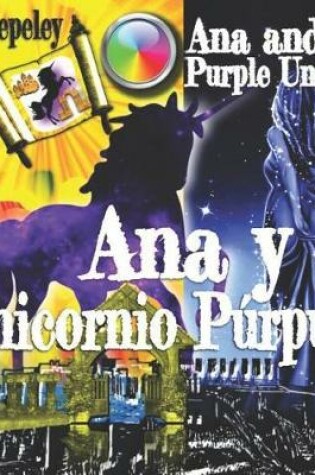 Cover of Ana y el Unicornio Púrpura