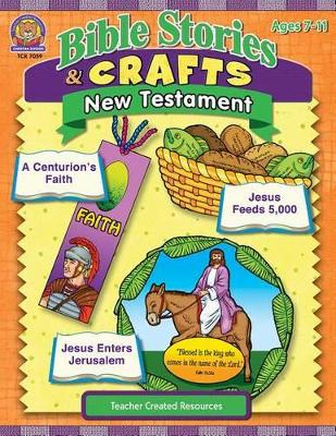 Book cover for Bible Stories & Crafts: New Testament