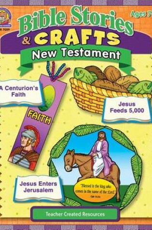 Cover of Bible Stories & Crafts: New Testament