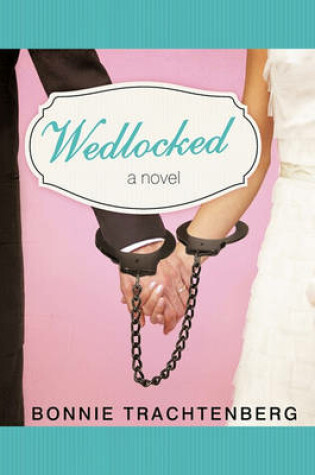 Cover of Wedlocked