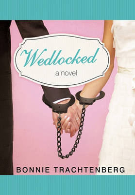 Book cover for Wedlocked