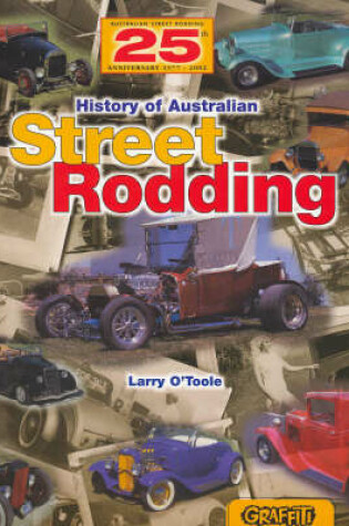 Cover of History of Australian Street Rodding