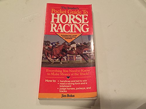 Book cover for The Insider's Pocket Guide to Horse Racing