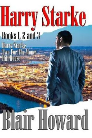 Cover of Harry Starke - Omnibus - Books 1, 2, 3