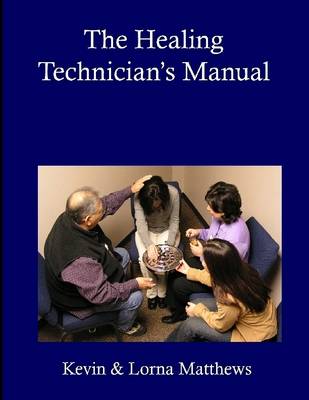 Book cover for The Healing Technician's Manual