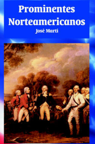 Cover of Prominentes Norteamericanos