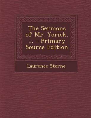 Book cover for The Sermons of Mr. Yorick. ... - Primary Source Edition