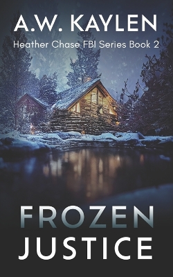 Book cover for Frozen Justice