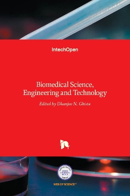 Cover of Biomedical Science, Engineering and Technology