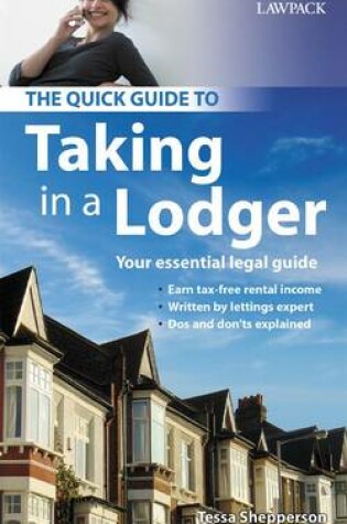 Cover of The Quick Guide to Taking in a Lodger