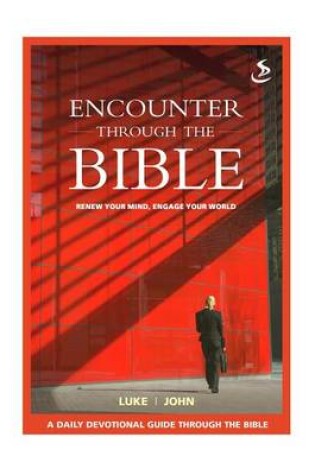 Cover of Encounter Through the Bible - Luke - John