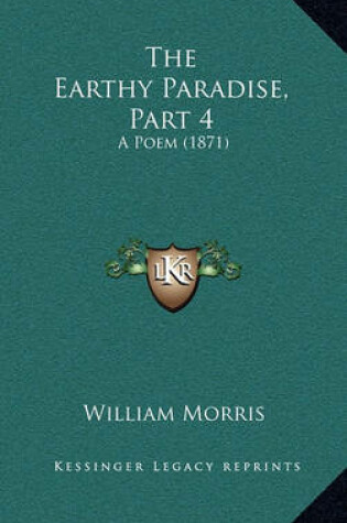 Cover of The Earthy Paradise, Part 4