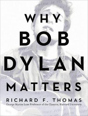 Book cover for Why Bob Dylan Matters