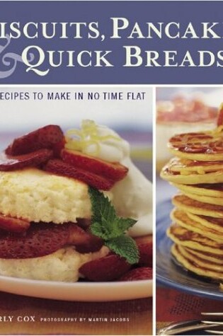 Cover of Biscuits, Pancakes, & Quick Breads