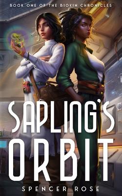 Book cover for Sapling's Orbit