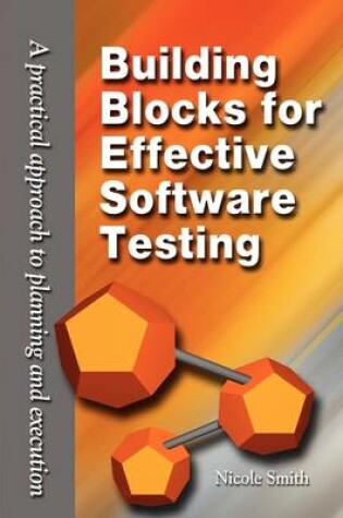 Cover of Building Blocks for Effective Software Testing