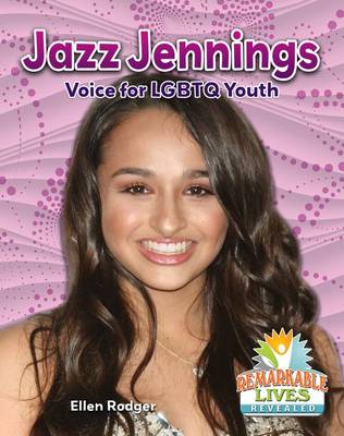 Cover of Jazz Jennings: Voice for LGBTQ Youth