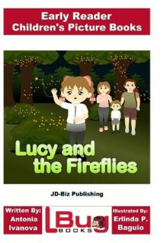 Cover of Lucy and the Fireflies - Early Reader - Children's Picture Books