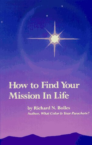 Cover of How to Find Your Mission in Life