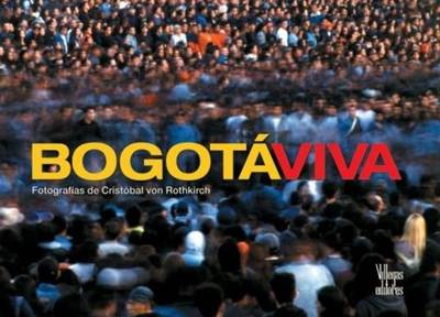 Book cover for Bogota Viva