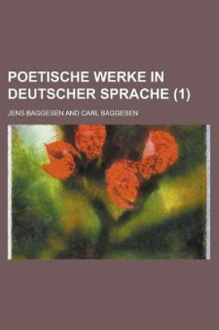 Cover of Poetische Werke in Deutscher Sprache (1)