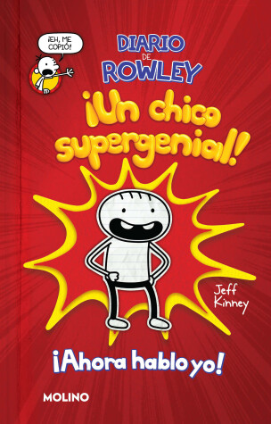 Book cover for Diario de Rowley: ¡Un chico supergenial! / Diary of an Awesome Friendly Kid Rowl ey Jefferson's Journal