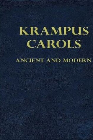Cover of Krampus Carols Ancient And Modern