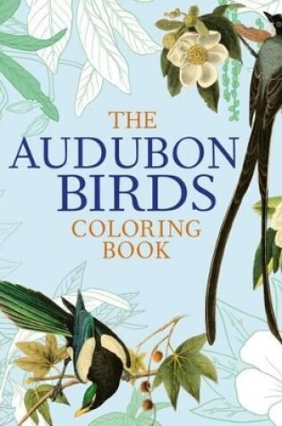 Cover of The Audubon Birds Coloring Book