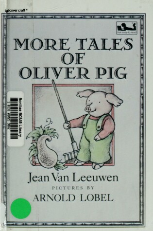 Cover of Leeuwen & Lobel : More Tales of Oliver Pig (Pbk)