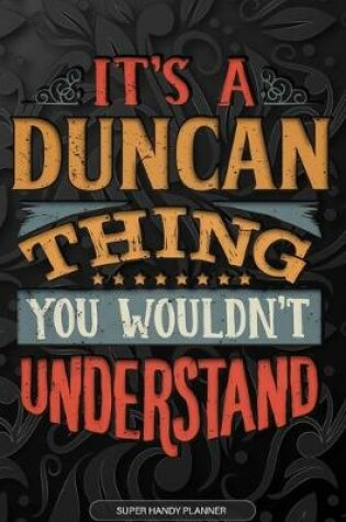 Cover of It's A Duncan Thing You Wouldn't Understand