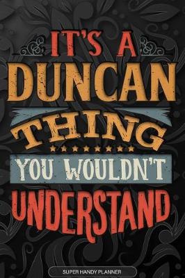 Book cover for It's A Duncan Thing You Wouldn't Understand