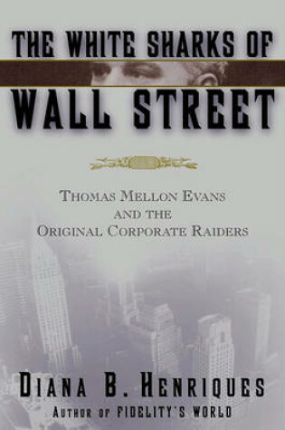 Cover of The White Sharks of Wall Street