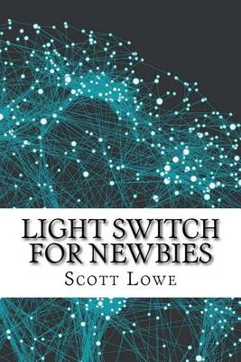 Book cover for Light Switch for Newbies