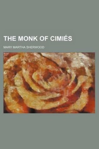 Cover of The Monk of Cimies