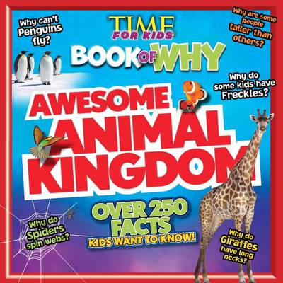 Book cover for Time for Kids Book of Why - Awesome Animal Kingdom