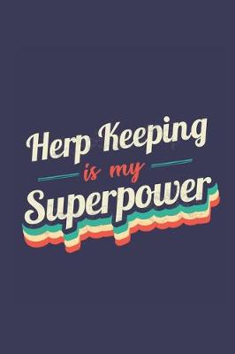 Book cover for Herp Keeping Is My Superpower