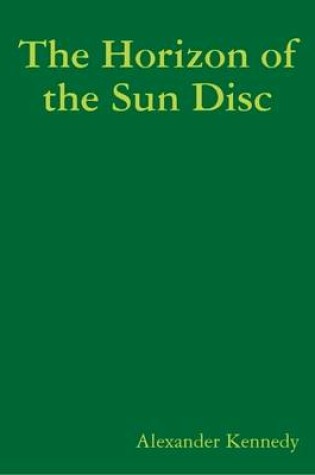 Cover of The Horizon of the Sun Disc