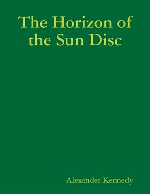 Book cover for The Horizon of the Sun Disc