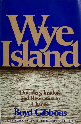 Book cover for Wye Island