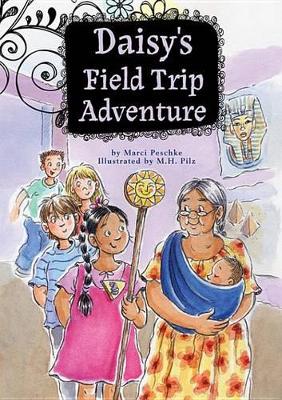 Book cover for Daisy's Field Trip Adventure: Book 3