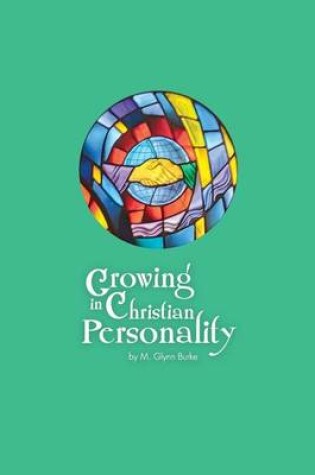 Cover of Growing In Christian Personality